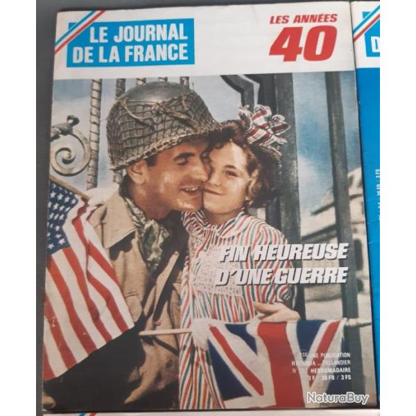 Revue , Le Journal de la France, Les annes 40 - n 201 (106) Fin heureuse d'une guerre. Historia