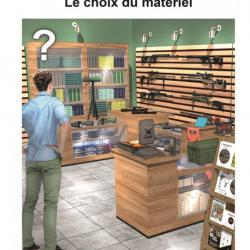 LE TIR LONGUE DISTANCE LE CHOIX DU MATERIEL (livre neuf)