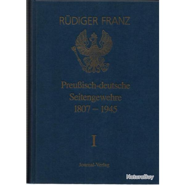 PREUSSISCH DEUTSCHE SEITENGEWEHRE 1807 1945 BAIONNETTES ALLEMANDES