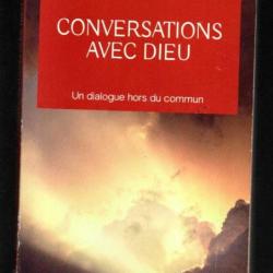 conversations avec dieu de neale donald walsch l'aventure secrète j'ai lu