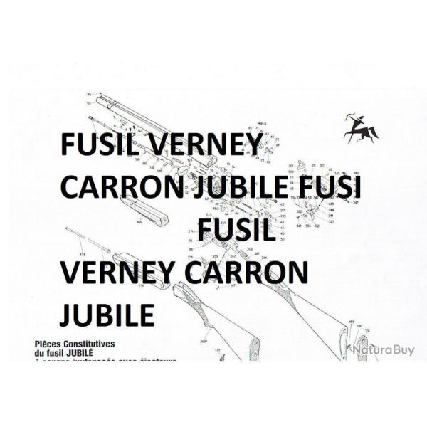 clat fusil VERNEY CARRON JUBILE (envoi par mail) - VENDU PAR JEPERCUTE (m2025)