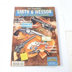 Les revolvers Smith & Wesson n°1 2 3 et leurs variantes. Gazette des Armes hors série n°10. Livre