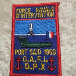 Patch.Force Navale d'intervention Port Saïd 1956 G.A.F.L. /  D.P.X