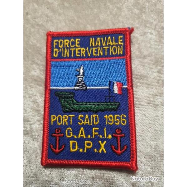 Patch.Force Navale d'intervention Port Sad 1956 G.A.F.L. /  D.P.X