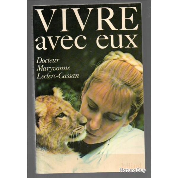 vivre avec eux du dr maryvonne leclerc-cassan