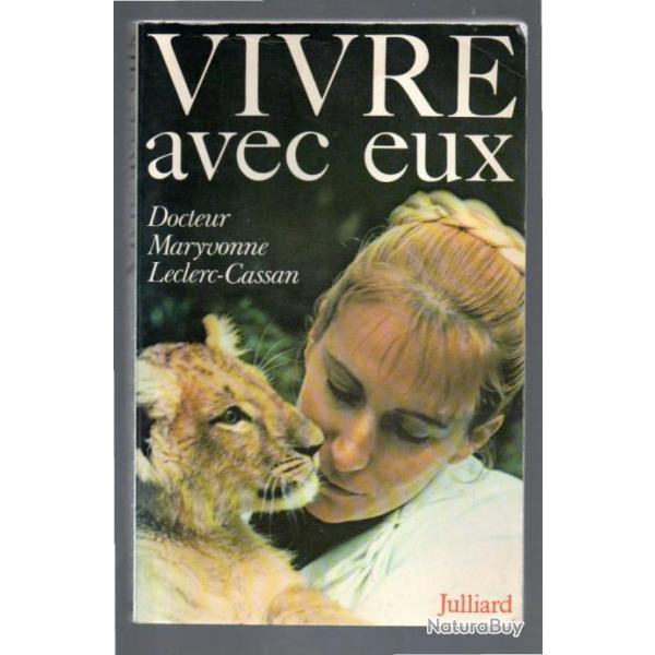 vivre avec eux du dr maryvonne leclerc-cassan ddicac