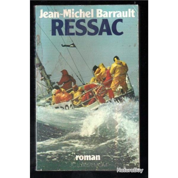 ressac de jean-michel barrault , roman de mer