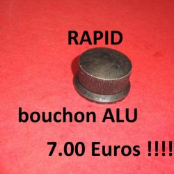 bouchon alu fusil RAPID MANUFRANCE à 7.00 Euros !!!!!!!!!!!!!!! - VENDU PAR JEPERCUTE (JO599)