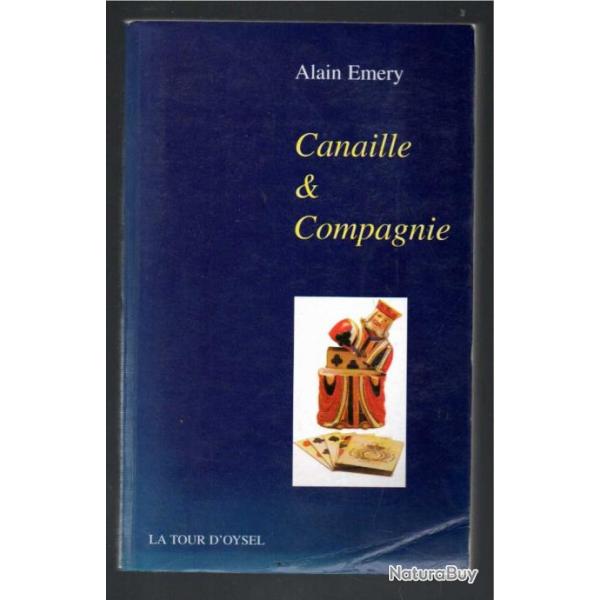 canaille et compagnie d'alain emery satire