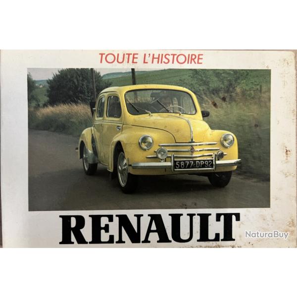 Livre Toute l'histoire RENAULT de 1982