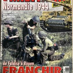 Revue Militaria Hors Série No78 : De Falaise à Rouen : Franchir La seine