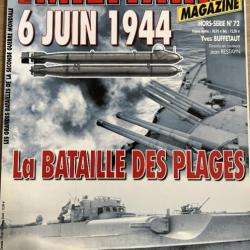 Revue Militaria Hors Série No72 : La bataille des plages