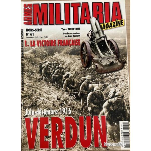 Revue Militaria Hors Srie No61 : Juin-Dcembre 1916 Verdun : La victoire franaise