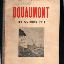 douaumont 24 octobre 1916 par gaston gras , ricm , guerre 1914-1918 , infanterie coloniale