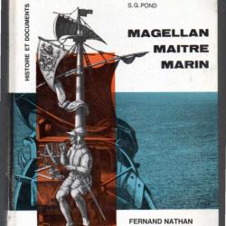 magellan maitre marin de s.g.pond histoire et documents