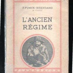 l'ancien régime de funck-brentano