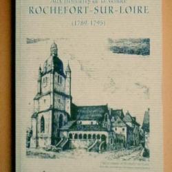 (2004) Rochefort-Sur-Loire (1789-1795)