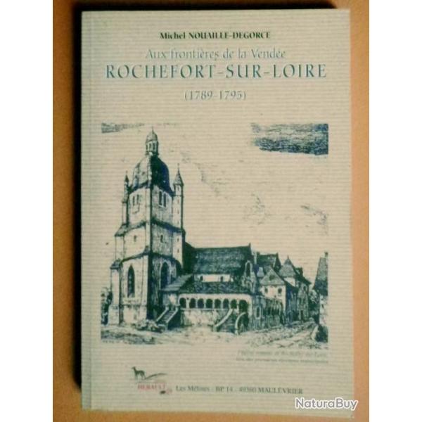 (2004) Rochefort-Sur-Loire (1789-1795)