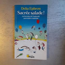 Sacrée Salade de Fruits ! Jolie (?) Jolie (?)Ou Les Joies De L'Autorite Parentale Conjointe