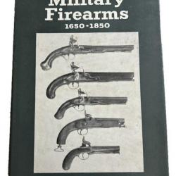 Livre British Military Firearms 1650-1850