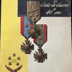 Livre La croix de Guerre à 40 ans 1915-1955