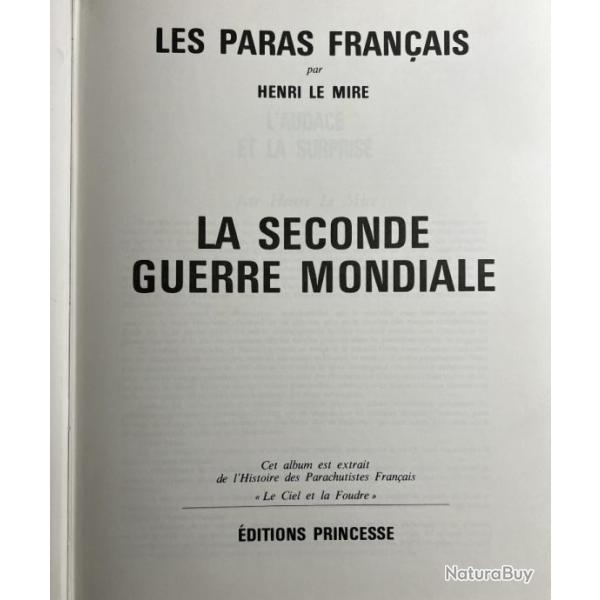 Livre Les Paras Franais par henri Le Mire - La 2nd Guerre Mondiale