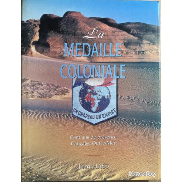 Livre la mdaille coloniale de Jean Hass