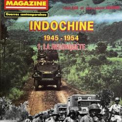 Revue 39-45 Hors série No 2 : Indochine 45-54 - 1. Oct, Nov, Dec 1987