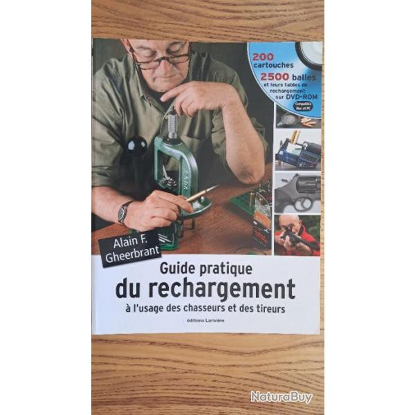 Guide pratique du rechargement par Alain F GHEERBRANT