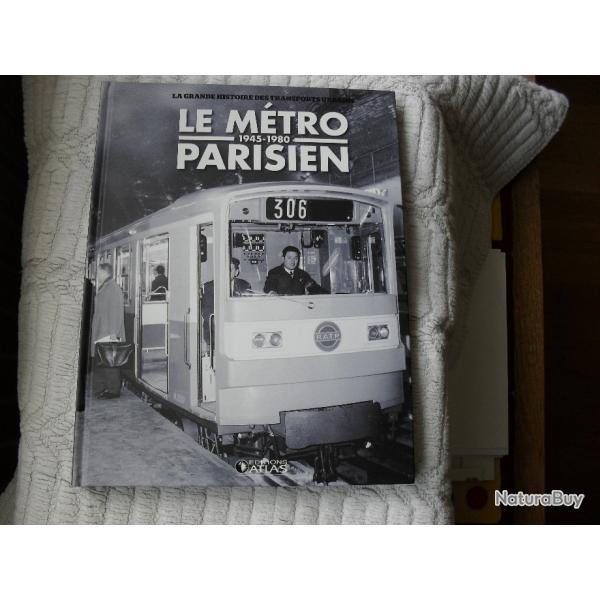 le Metro Parisien  1945 - 1980