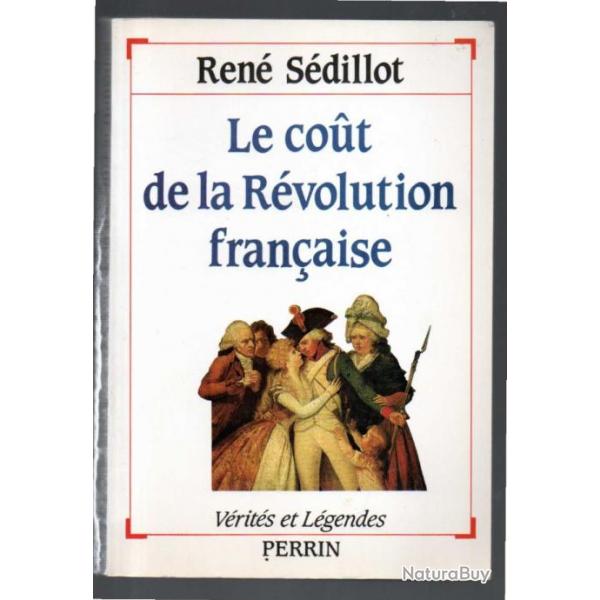 le cout de la rvolution franaise de ren sdillot