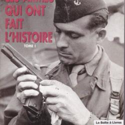 Les Armes qui ont fait l'histoire (Tome I) - Dominique Venner