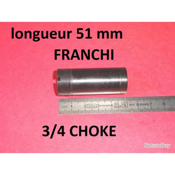 3/4 choke fusil FRANCHI 612 712 ALCIONE FAST RAPTOR FALCONET AFFINNITY FEELING BECCACIA INTENSITY