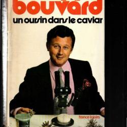 un oursin dans le caviar de philippe bouvard