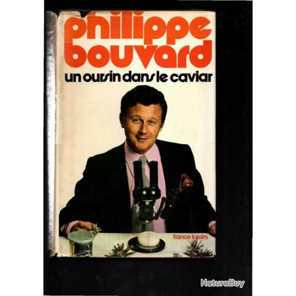 un oursin dans le caviar de philippe bouvard