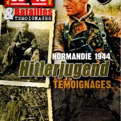 39-45 Magazine hors série 10 batailles et témoignages normandie 1944 hitlerjugend 12e ss hj 2