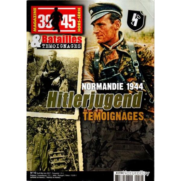 39-45 Magazine hors srie 10 batailles et tmoignages normandie 1944 hitlerjugend 12e ss hj 2