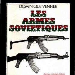 les armes soviétiques de Dominique Venner. Grancher