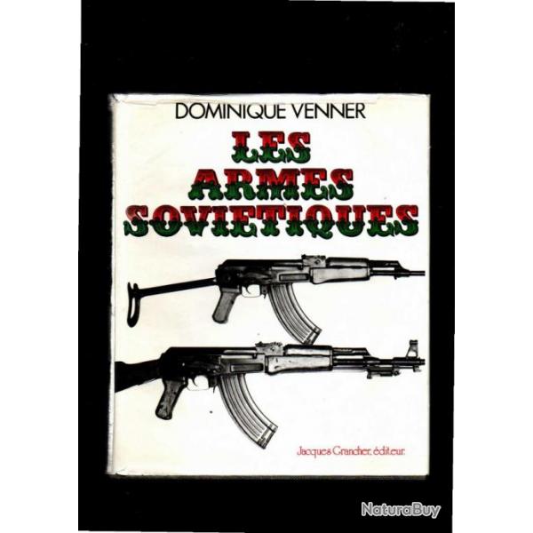 les armes sovitiques de Dominique Venner. Grancher