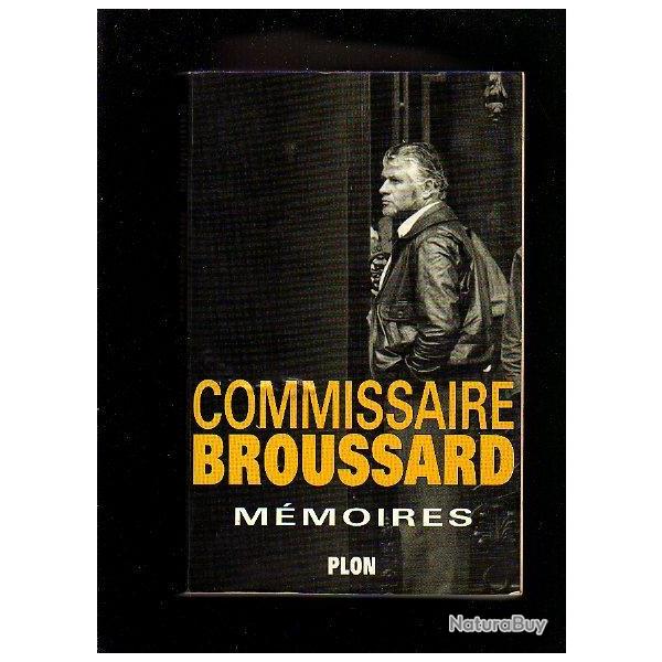 Commissaire broussard mmoires : mesrine , grand banditisme (tome 1)