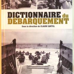 Le dictionnaire du débarquement - bataille Normandie 1944 - COL24DIC001