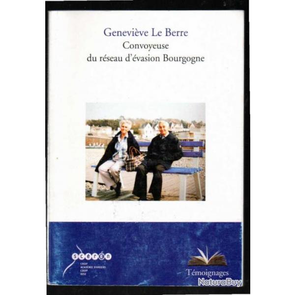 Genevive Le Berre  Convoyeuse du rseau d'vasion Bourgogne