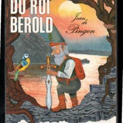 les mémoires du roi bérold récits chroniques et légendes des terres de la clef jean de pingon