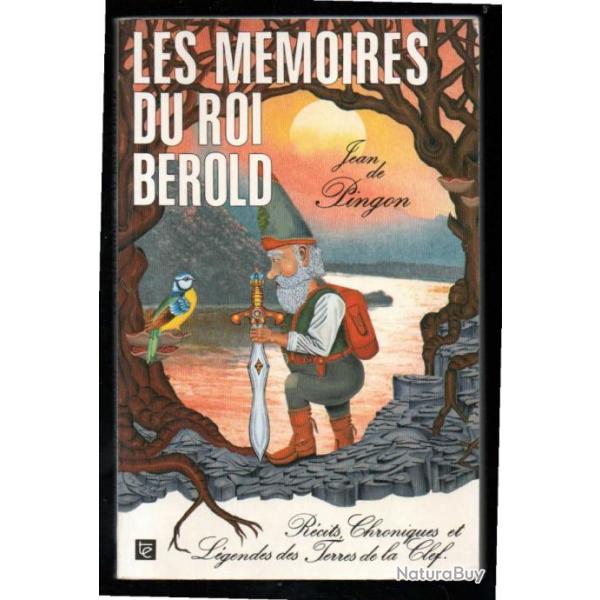 les mmoires du roi brold rcits chroniques et lgendes des terres de la clef jean de pingon