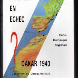 de gaulle en échec dakar 1940 par henri dominique segretain