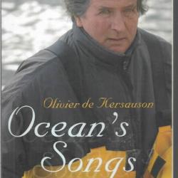 océan's song.par olivier de kersauson , marine solitaire