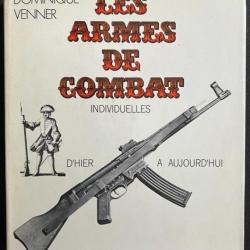 Le Livre Les armes de combat de Dominique Venner