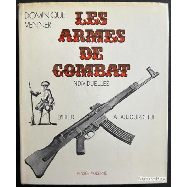 Le Livre Les armes de combat de Dominique Venner