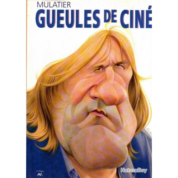 gueules de cin de mulatier , caricatures cinma franais, amricain, anglais