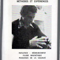 l'hypno-magnétisme méthodes et expériences influence-dédoublement-puissance de la volonté, fluide